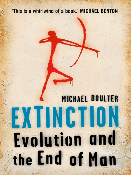 Title details for Extinction by Michael Boulter - Available